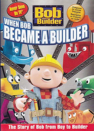 Bob the Builder: When Bob Became a Builder [DVD]