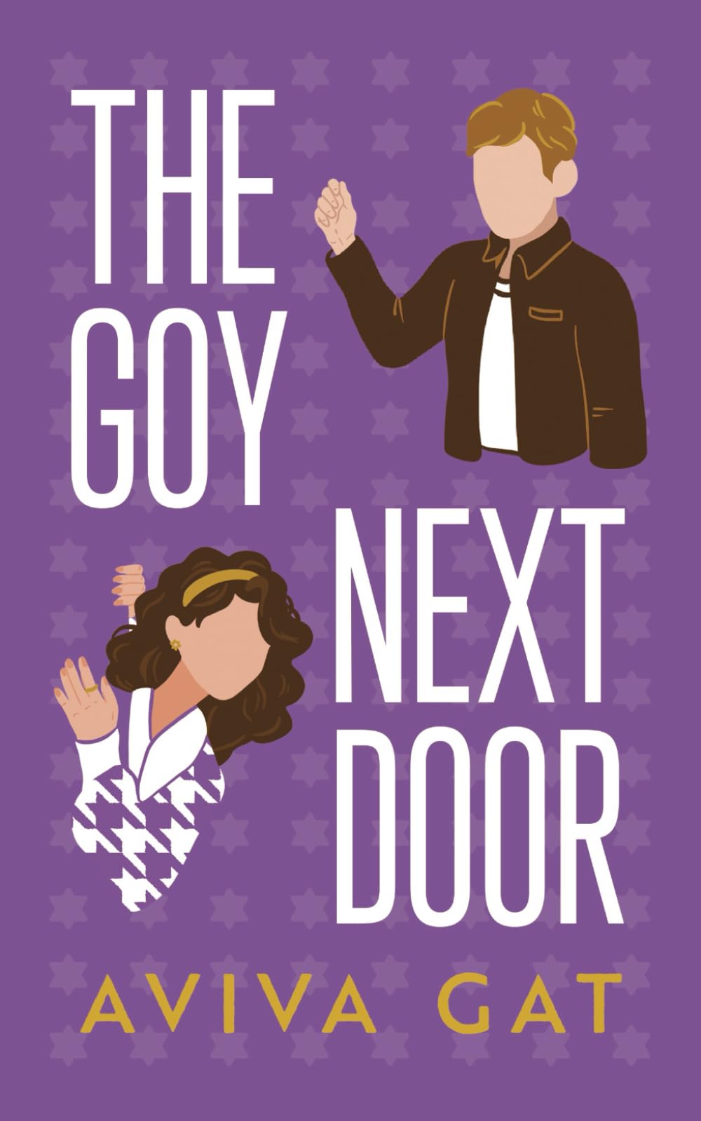 The Goy Next Door: A Novel (Girl Meets Goy)
