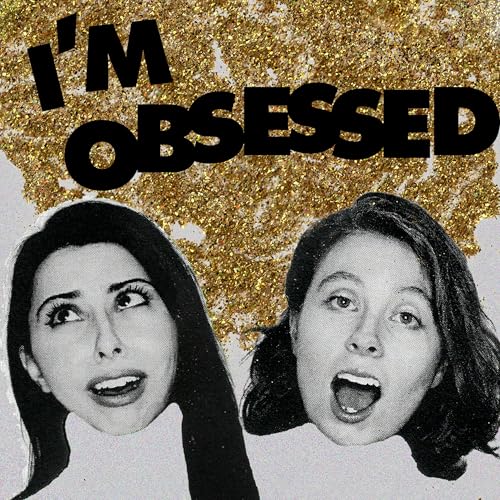 『i&rsquo;m obsessed with nikki and bri』のカバーアート