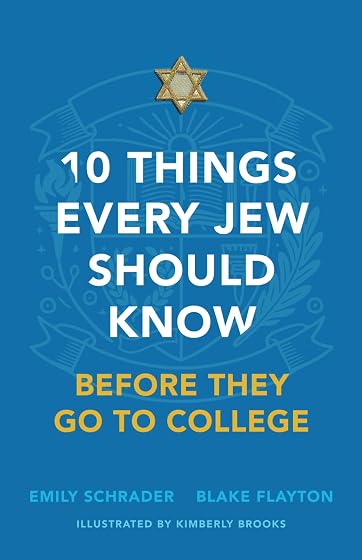 10 Things Every Jew Should Know Before They Go to College: An Illustrated Guide