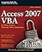 Access 2007 VBA Bible: For Data-Centric Microsoft Office Applications