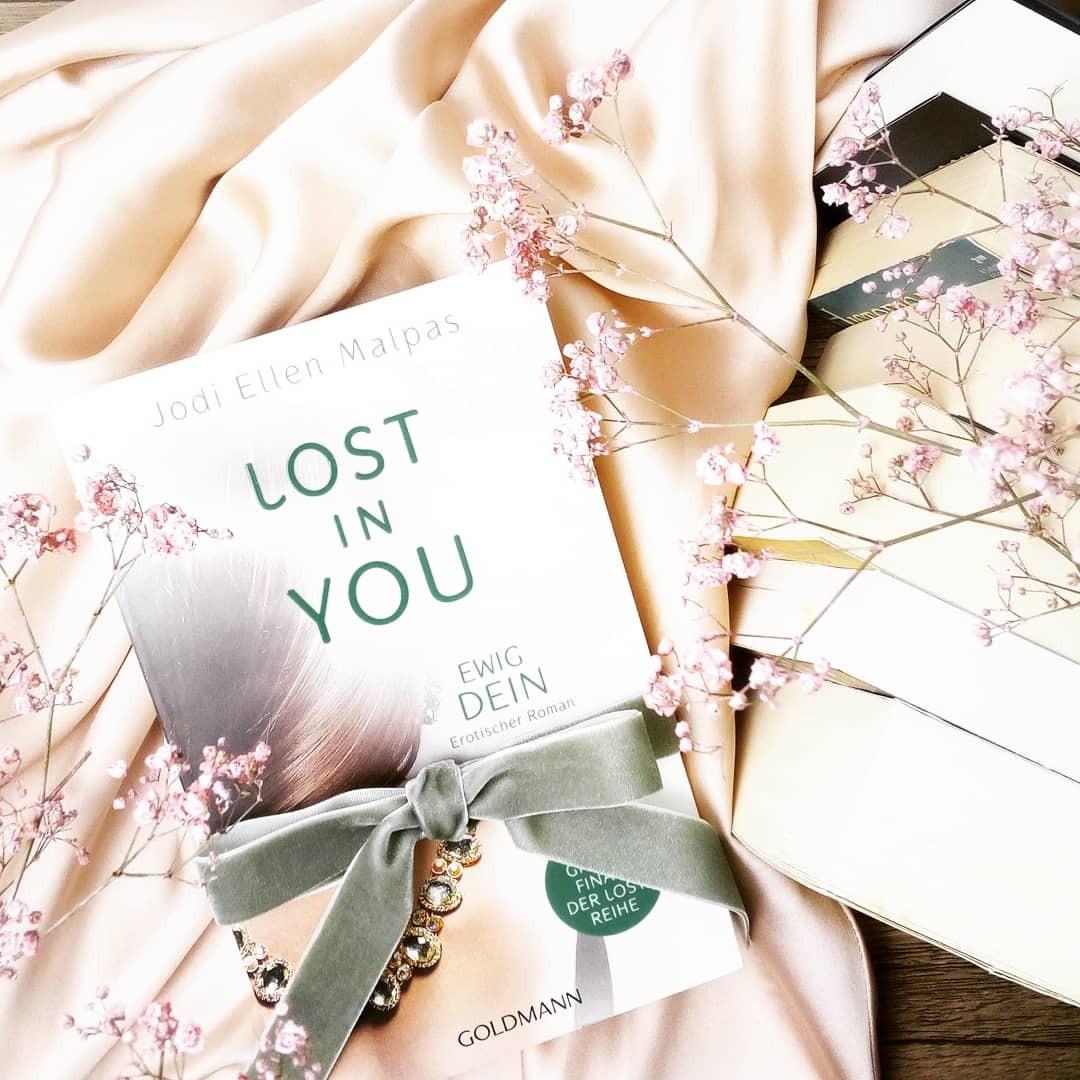 Jodi Ellen Malpas Lost In You Reihenfolge Lost in You. Ewig dein: Erotischer Roman (Die Lost-Saga, Band 4