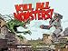 Kill All Monsters Omnibus Volume 1