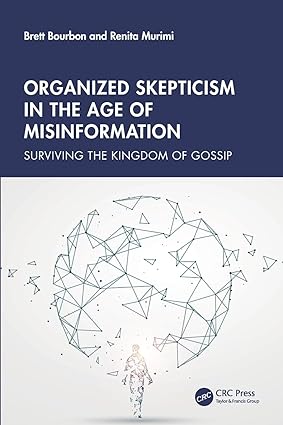 Organized Skepticism in the Age of Misinformation-Wow! eBook