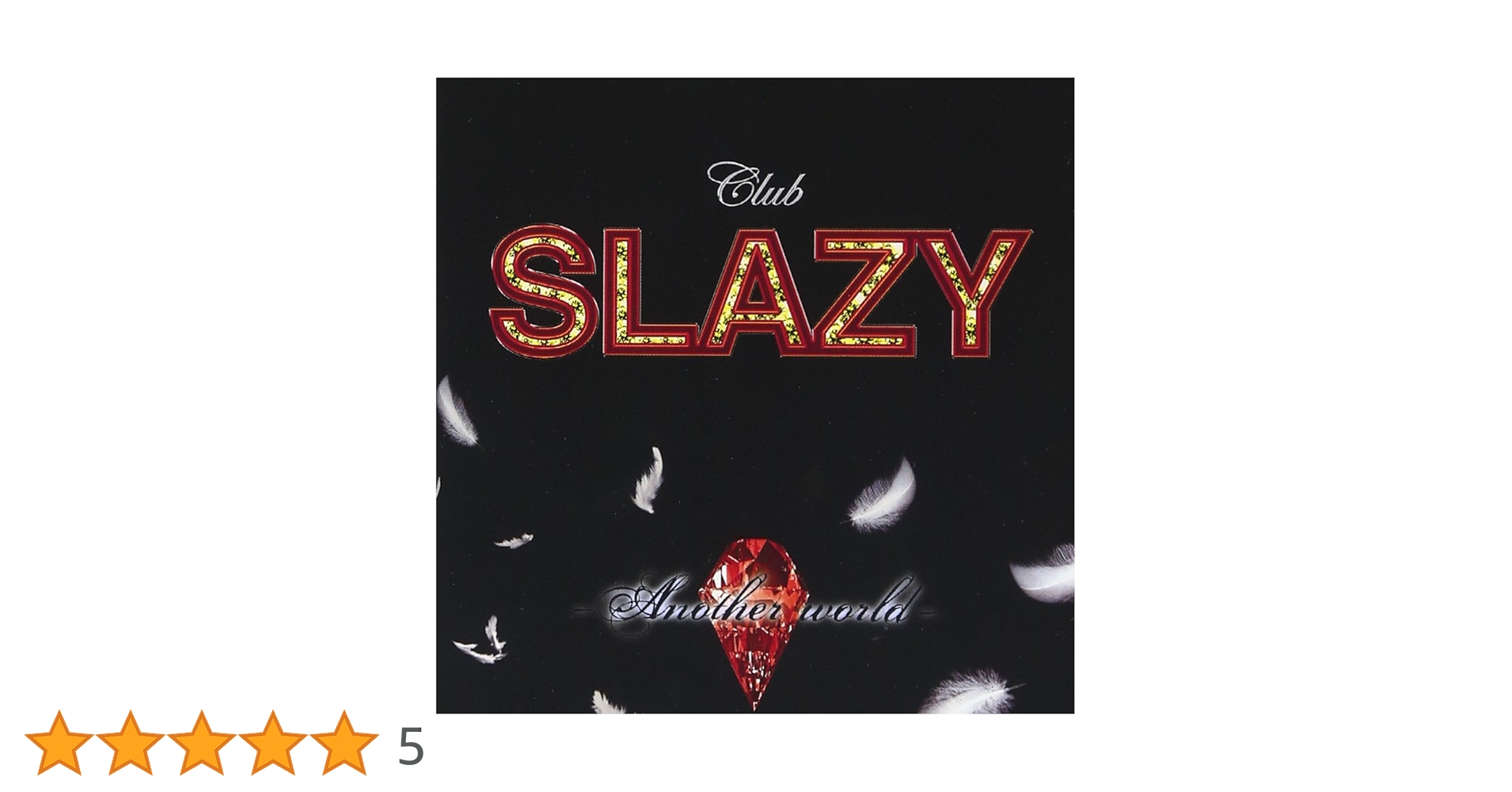 ミュージック SLAZY another world Amazon.co.jp: Club SLAZY -Another World-: ミュージック