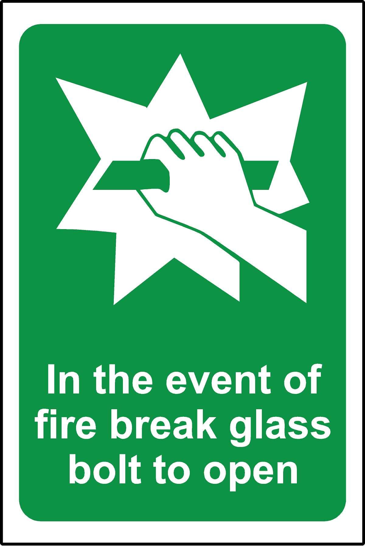 In the event of fire break glass bolt to open Safety sign - Self adhesive sticker 150mm x 100mm