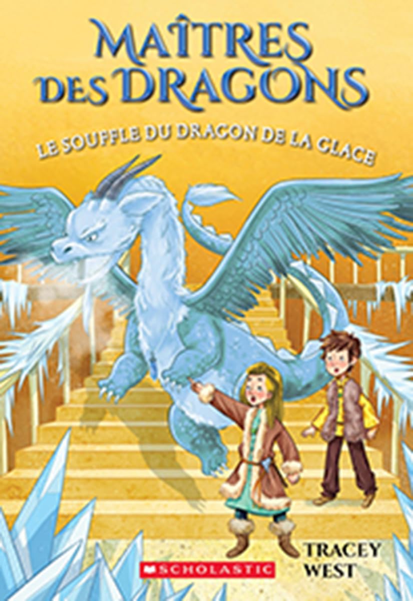 Maîtres Des Dragons: N° 9 - Le Souffle Du Dragon de la Glace