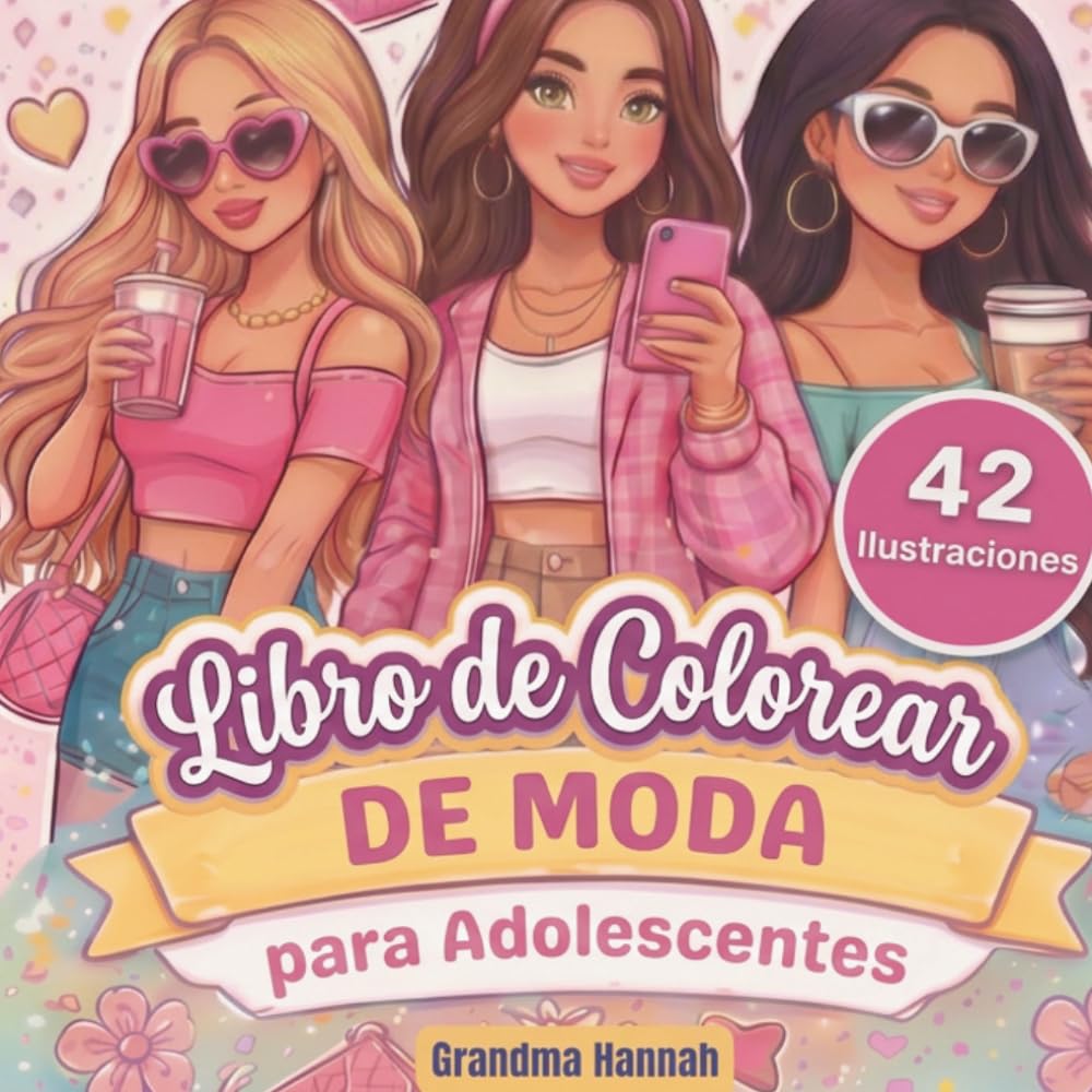 Libro de Colorear de Moda para Adolescentes: 42 Ilustraciones Estilosas de Atuendos, Fiestas y Estilo de Vida para Relajarse | El Regalo Perfecto para Chicas Creativas y Amantes de la Moda