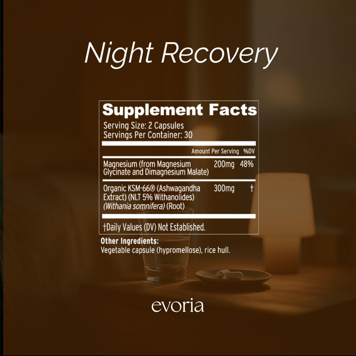 Evoria Night Recovery Capsules – Clinically Formulated – Magnesium Bisglycinate & Malate, KSM-66 Ashwagandha for Stress, Relaxation & Muscle Recovery Support | 30 Servings
