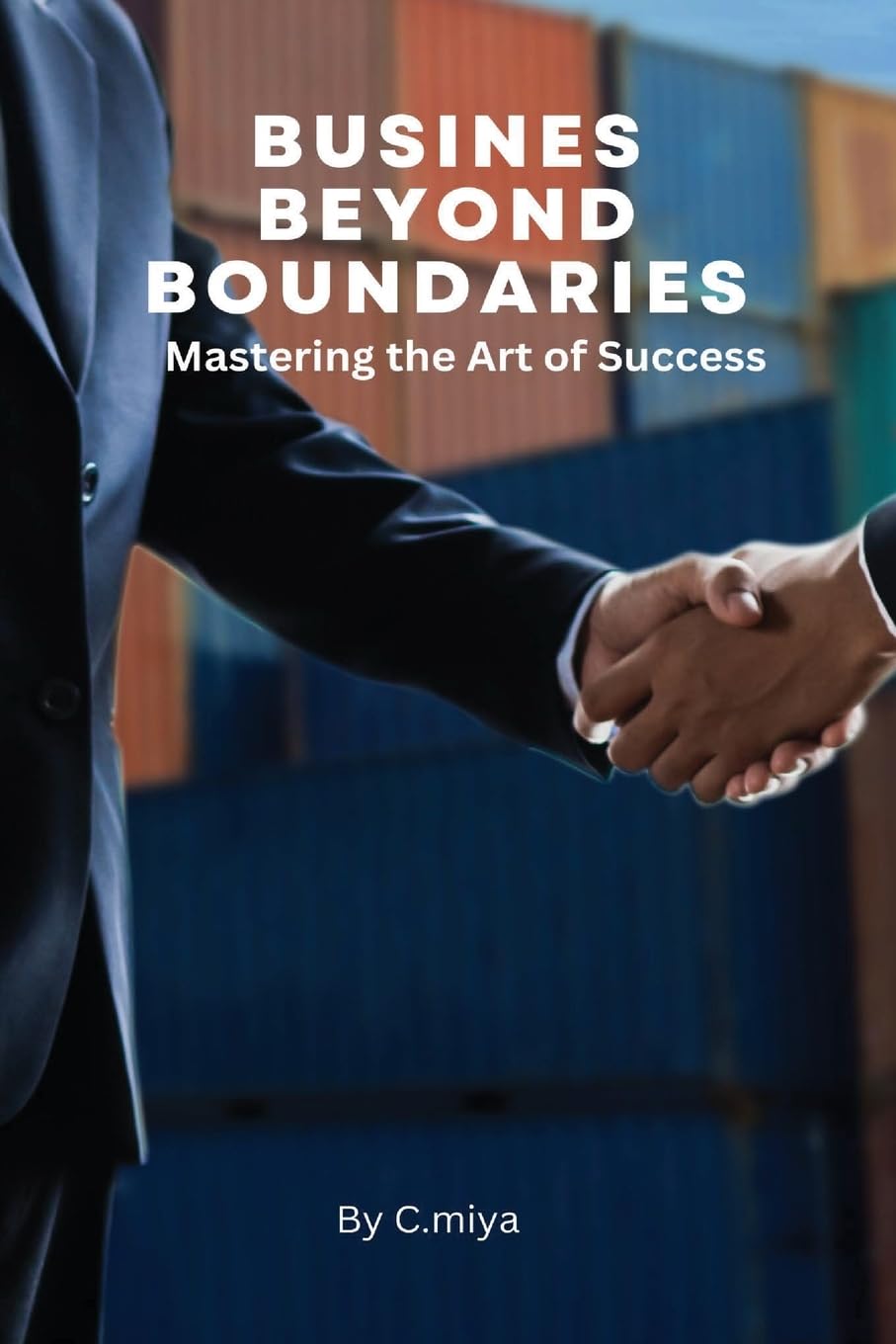 Business Beyond Boundaries Mastering the Art of Su