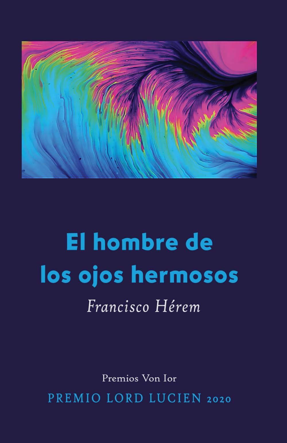 El hombre de los ojos hermosos