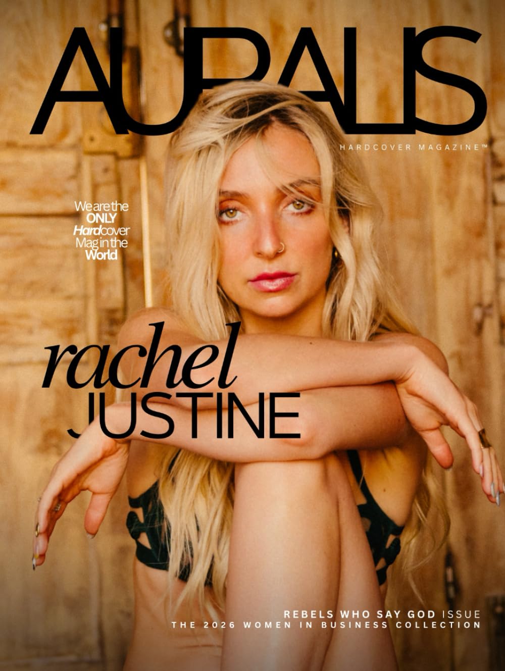 Auralis™ Magazine Hardcover Collection: Rachel Justine