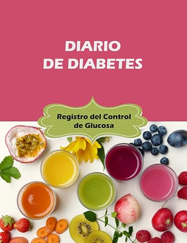 Diario de Diabetes: Registro del Control de Glucosa - 150 Páginas - Cuaderno para anotar los niveles de azúcar en la sangre - 296 semanas de control (Spanish Edition)