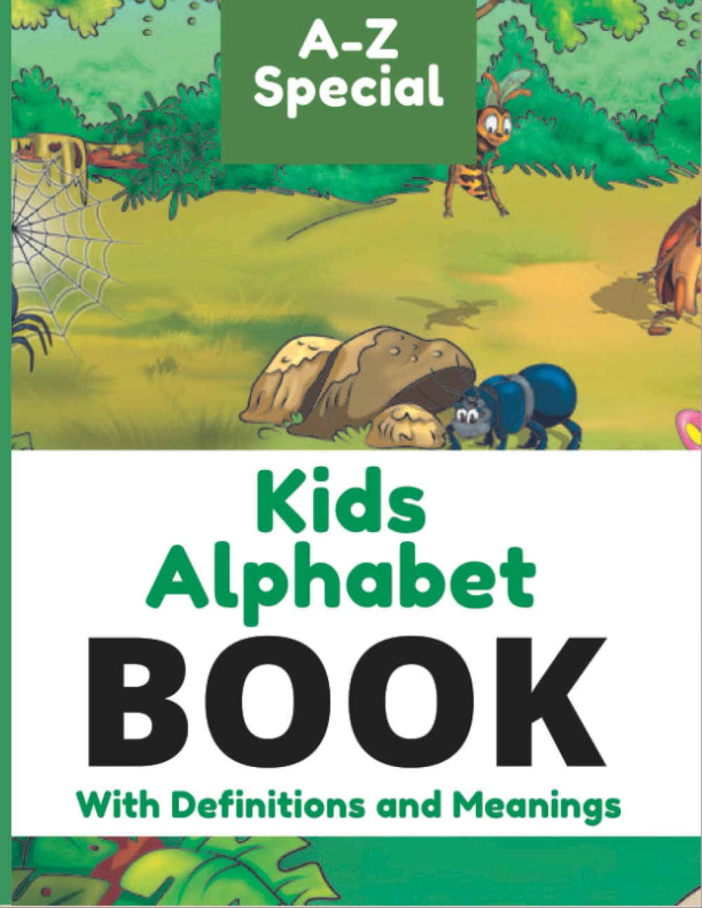 Special A-Z Kiddies Alphabet and Spelling Book with Definitions And Meanings