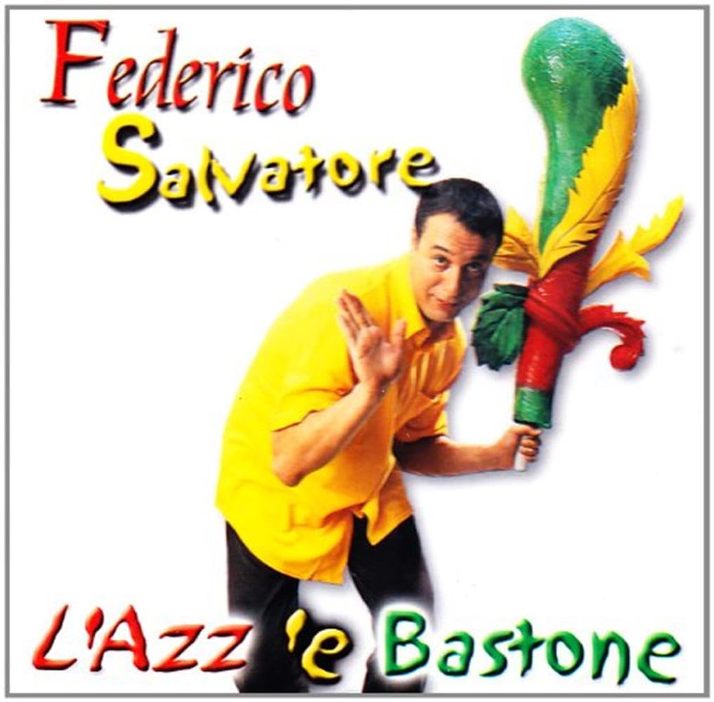 L'azze'e' Bastone [Audio CD] SALVATORE,FEDERICO