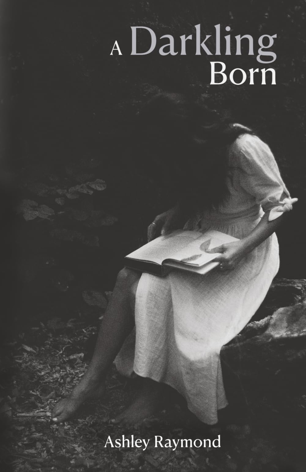A Darkling Born