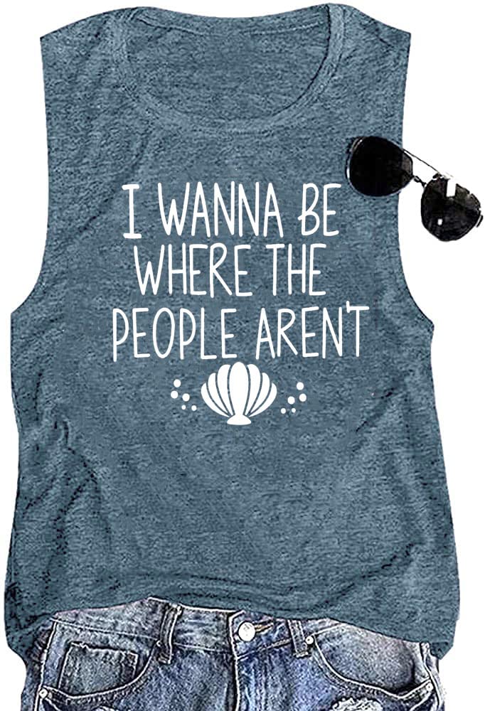 I Wanna Be Where The People aren't T-Shirt for Women Vacation Casual Funny Cute Tee Tops