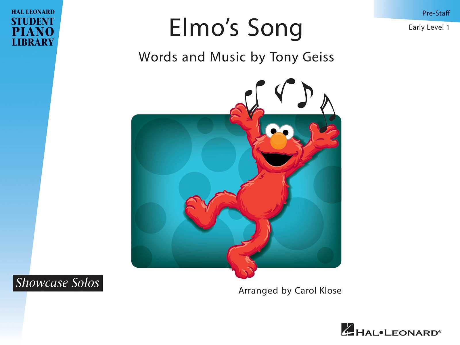 Elmo'S Song: Hal Leonard Student Piano Library Showcase Solos Pre-Staff - Early Level 1