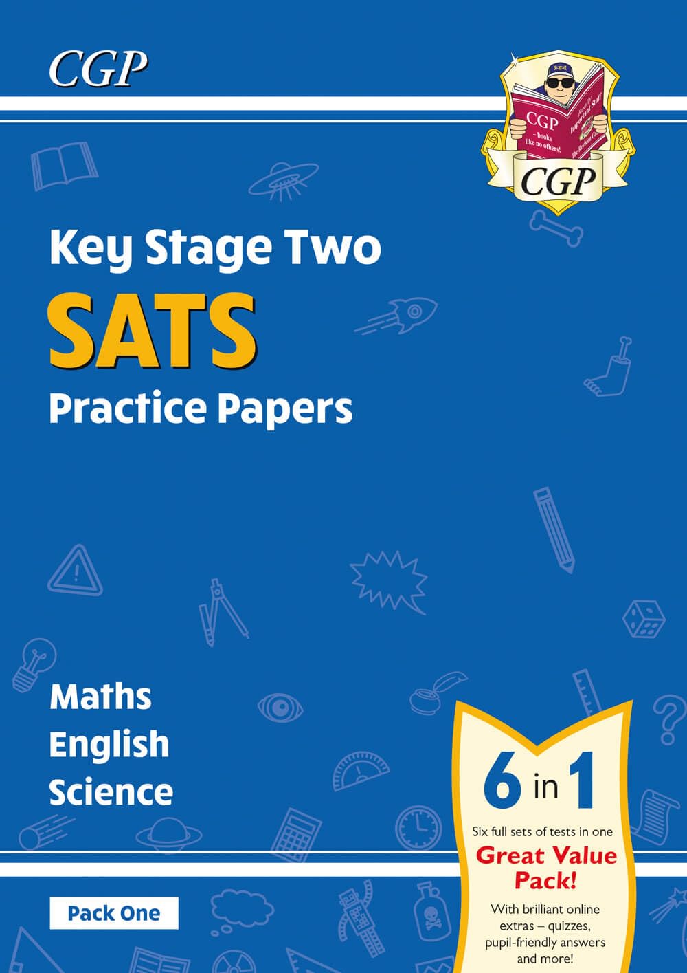 KS2 Complete Year 6 SATS Practice Papers Pack 1: Science, Maths & English (for the 2026 tests) (CGP SATS Practice Papers)