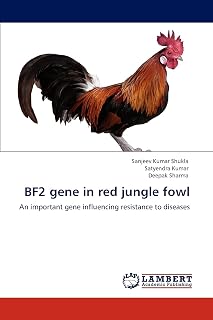 BF2 gene in red jungle fowl: An important gene influencing resistance to diseases