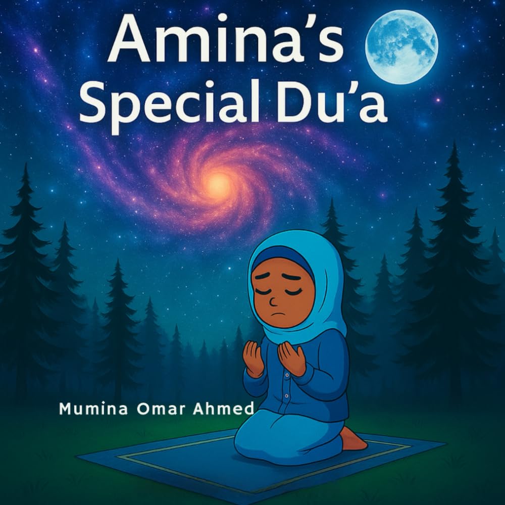 Amina’s Special Du’a (The Amina Series)