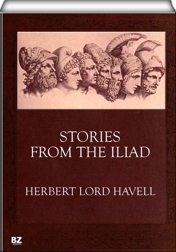 Stories From the Iliad
