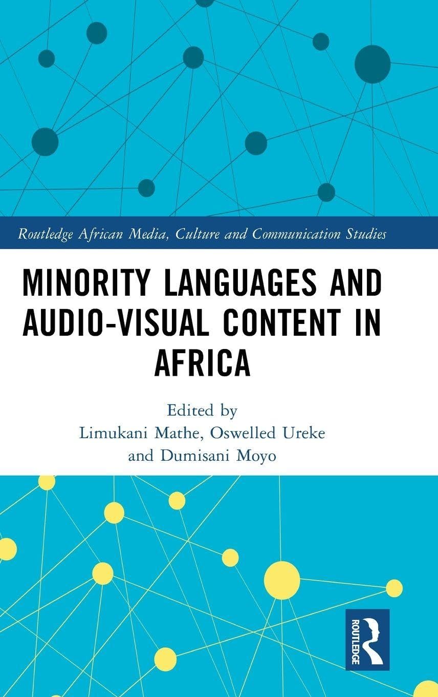 Minority Languages and Audio-Visual Content in Africa (Routledge African Media, Culture and Communication Studies)