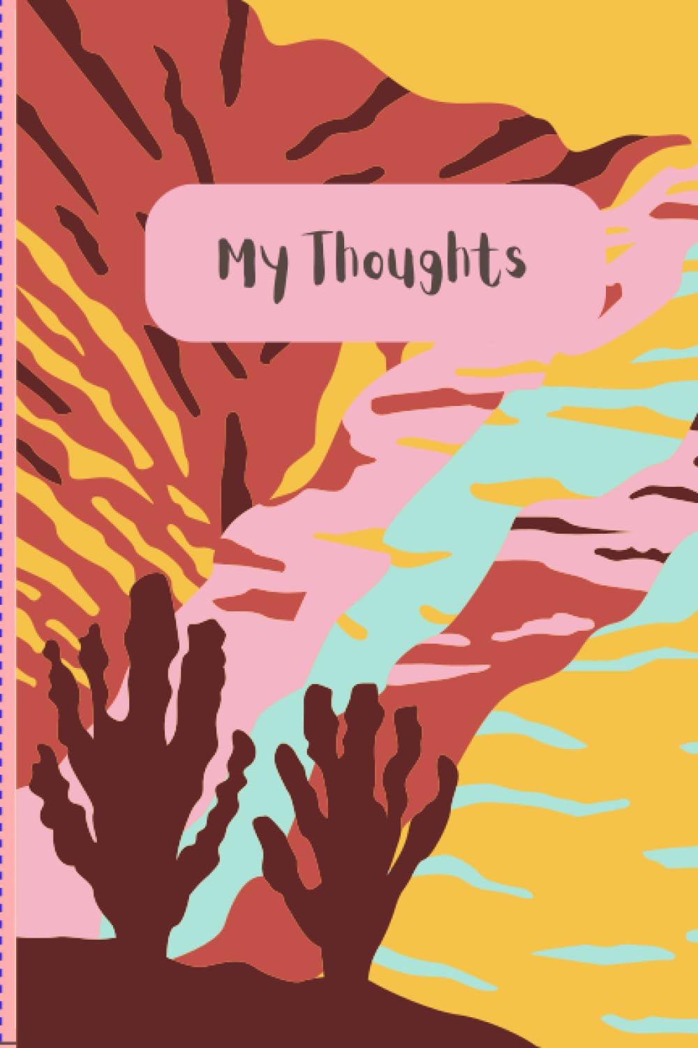 Earth Tones My Thoughts Notebook: Earth tones, abstract Notebook, 120 pages