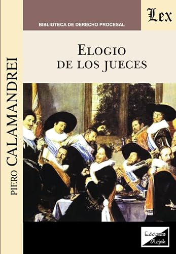 Elogio de los jueces (Spanish Edition)