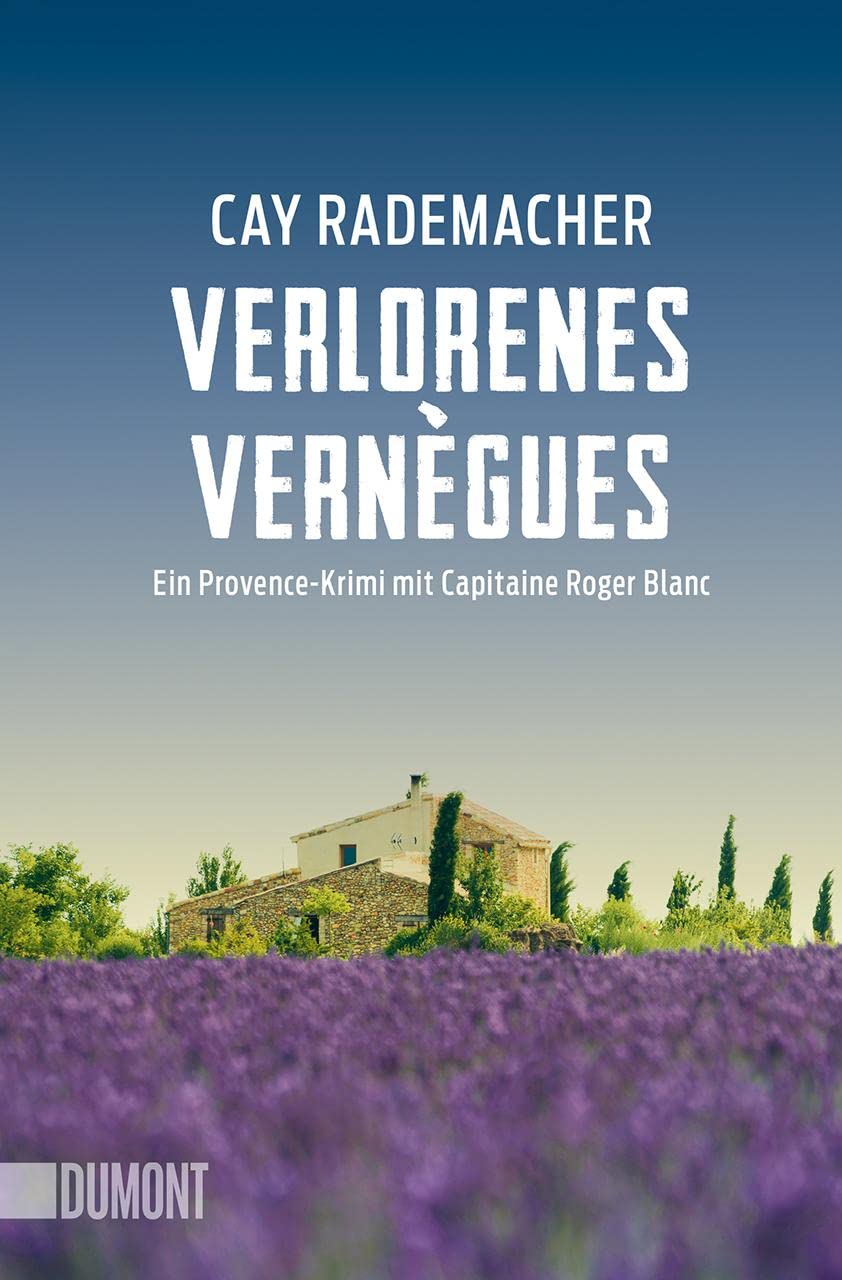 Verlorenes Vernègues by Cay Rademacher PAPERBACK 9783832165789
