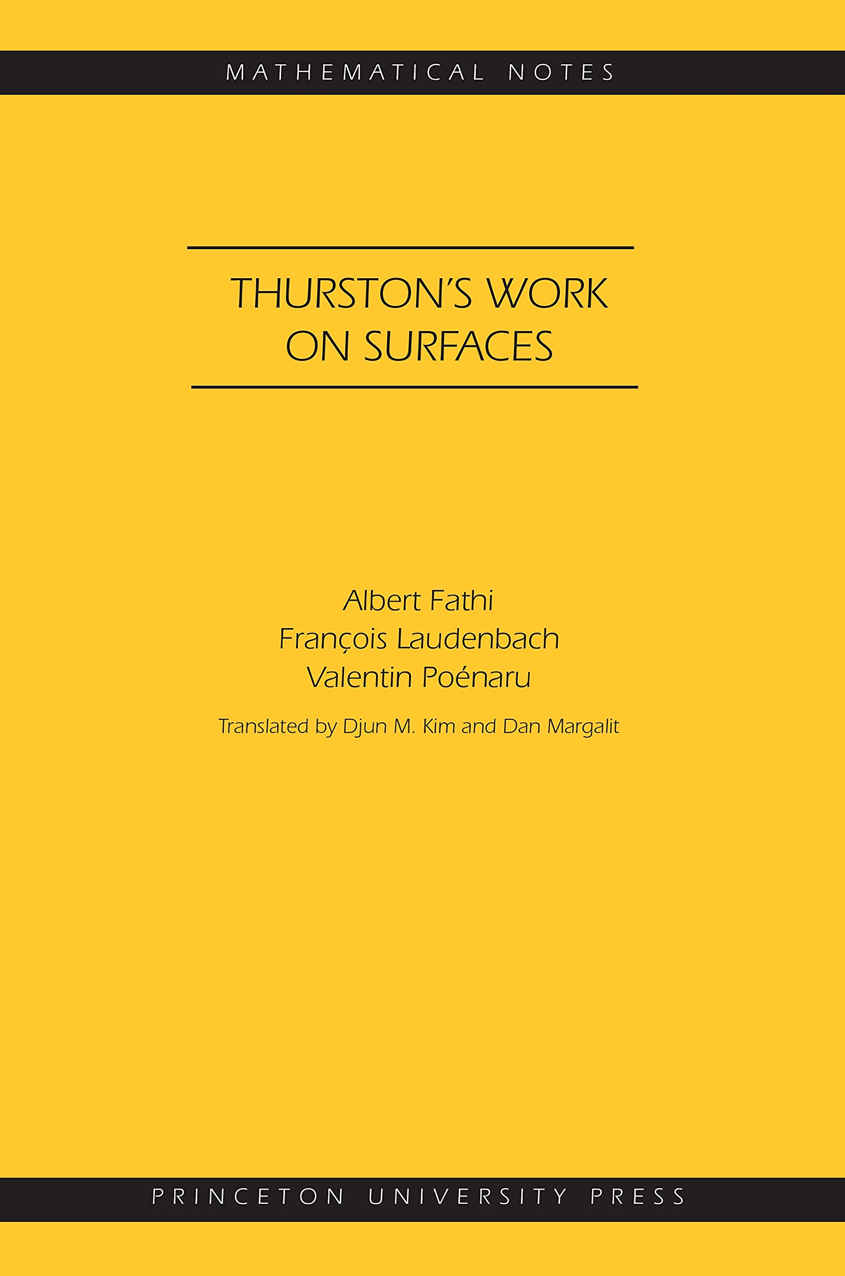 Albert FathiThurston's Work on Surfaces (MN-48) (Mathematical Notes)
