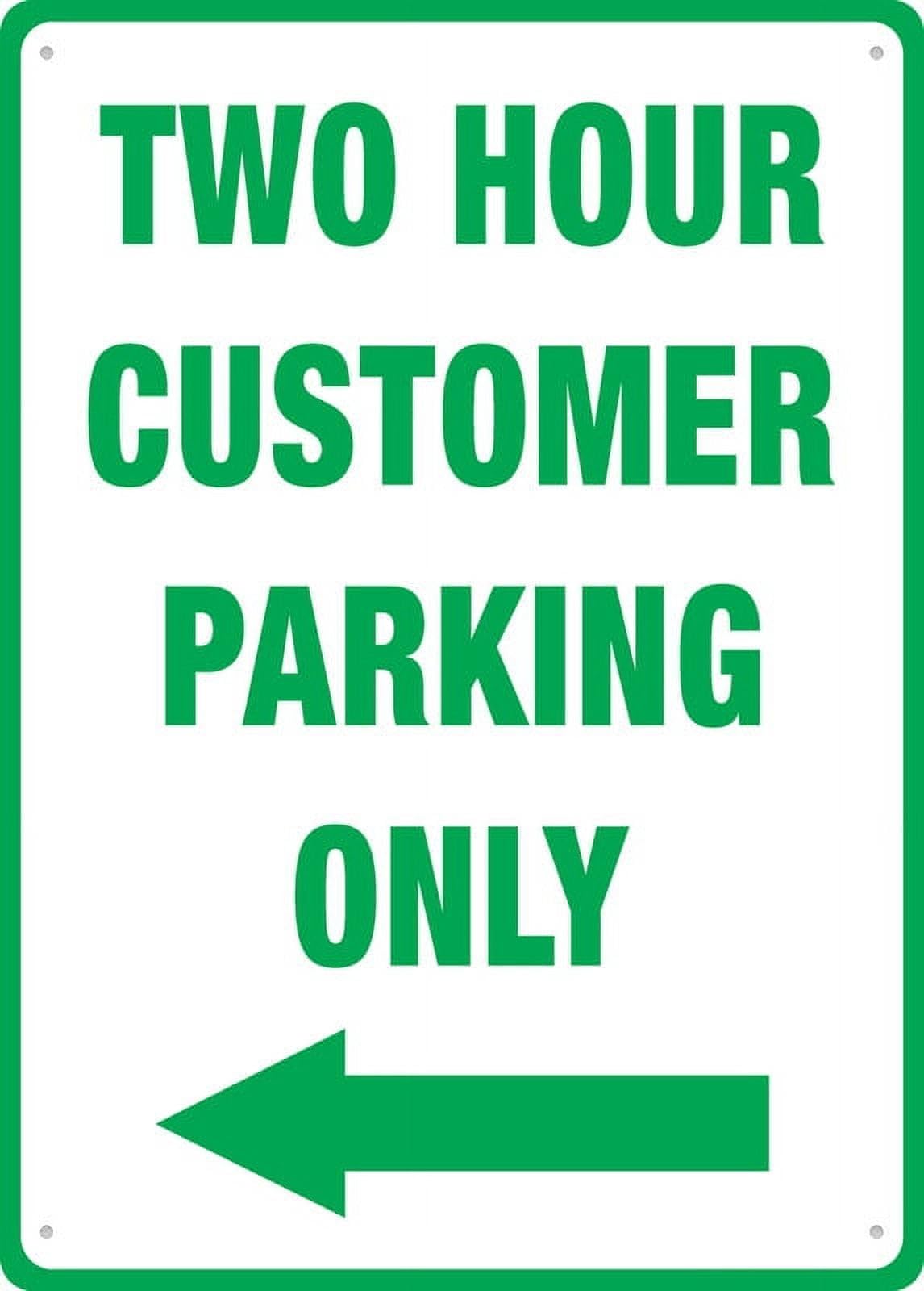 peiyeety Two Hour Customer Parking Only (Left Arrow) Sign - 8"x12" Rust Free Aluminum, Outdoor/Indoor For Home/Business/Yard