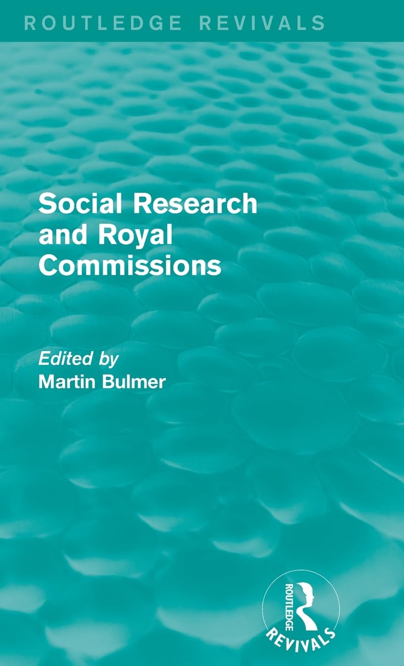 Social Research and Royal Commissions (Routledge Revivals)