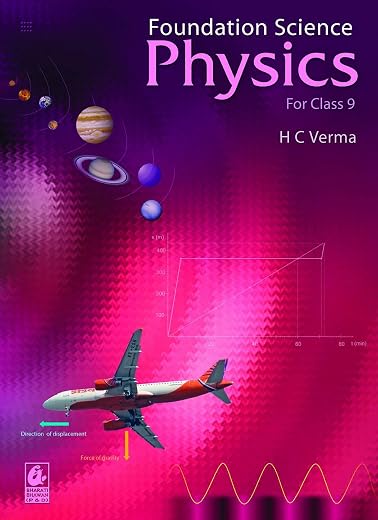 Foundation Science-Physics for Class 9