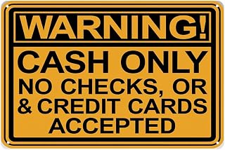 Warning Sign - Cash Only, Vintage Metal Warning Sign, Suitable for Outdoor Decoration Like Storefronts and Food Stalls and Indoor Decor Like Bar, Garage, Home to Note Payment Method, 12X8 Inch