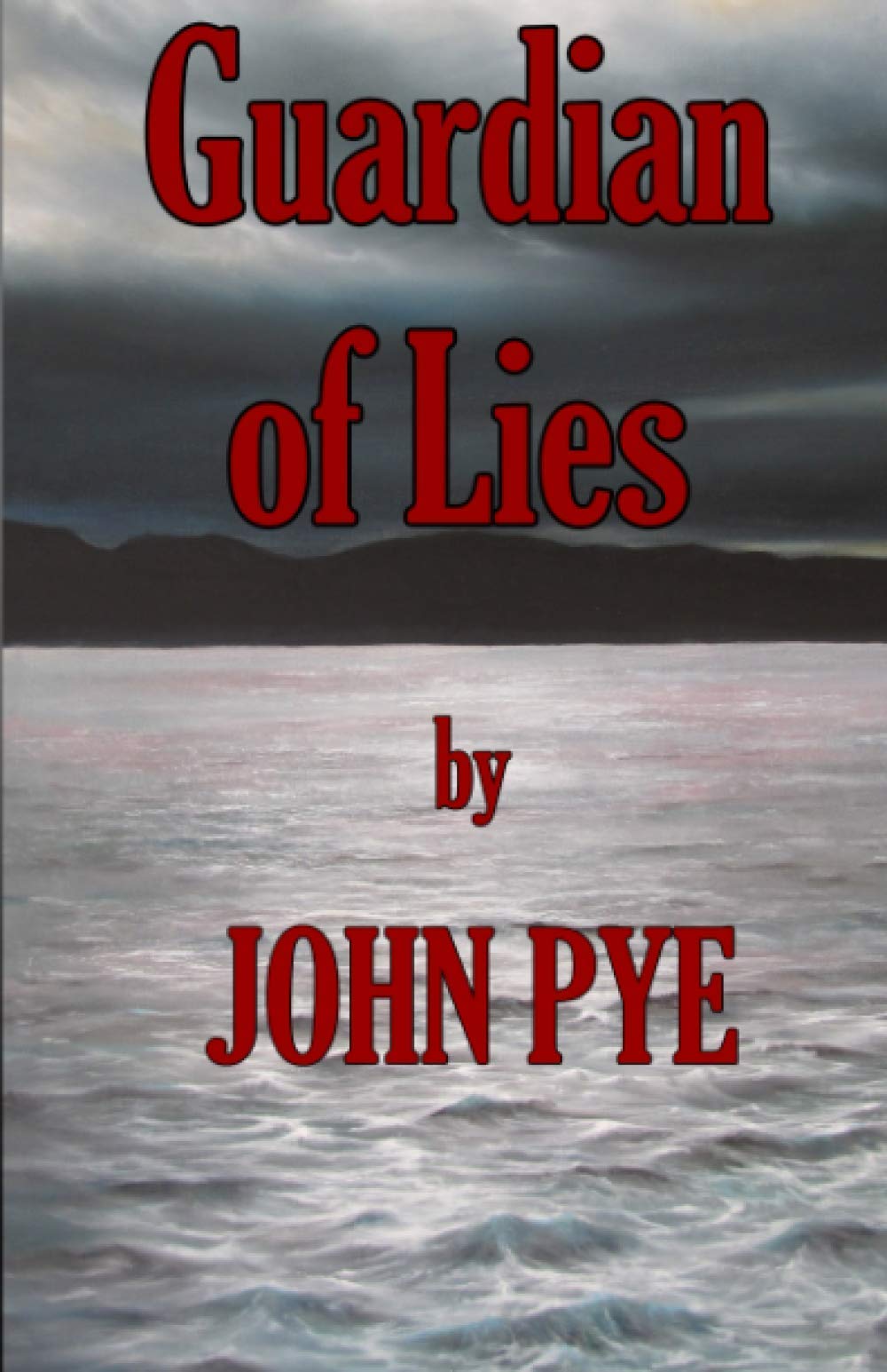 Guardian of Lies: Who can you really trust when the stakes are so high? (The 'Of Lies' Series - Kim Harding & Doug Taylor)