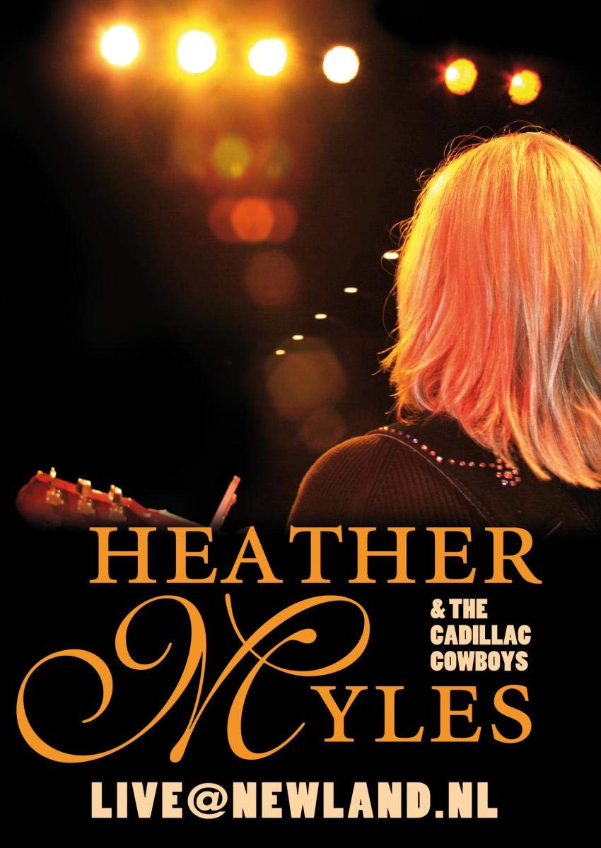 Heather Myles And The Cadillac Cowboys: Live At Newland, Nl [DVD] [2008]