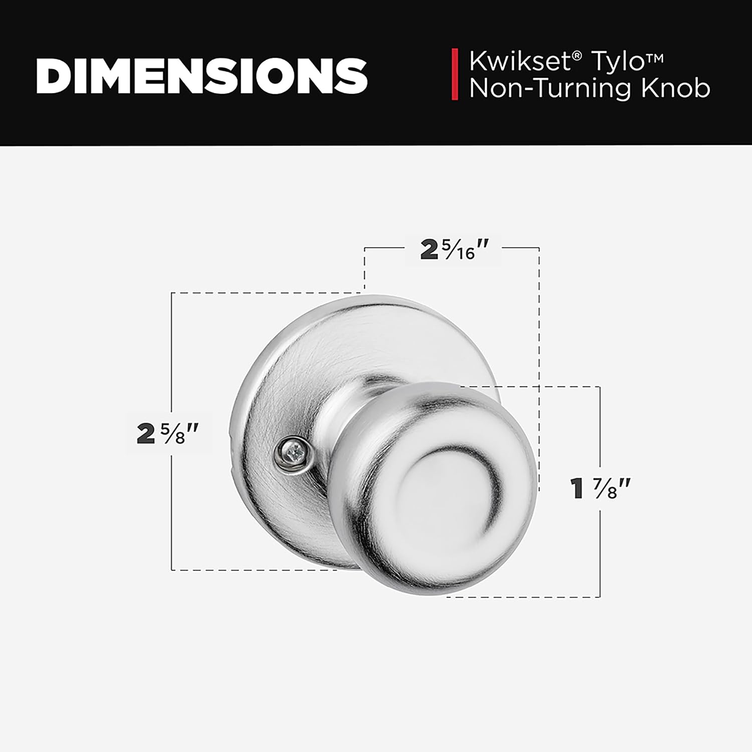 Kwikset Tylo Dummy Door Knob, Single Sided Handle for Closets, French Double Doors, and Pantry, Satin Chrome Non-Turning Interior Push/Pull Door Knob