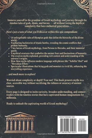 Greek Mythology Unleashed: Discover the Epic Legends of Gods, Titans, Heroes, and Mythical Creatures that have Cultivated History in the Rich Pantheon of Ancient Greece.