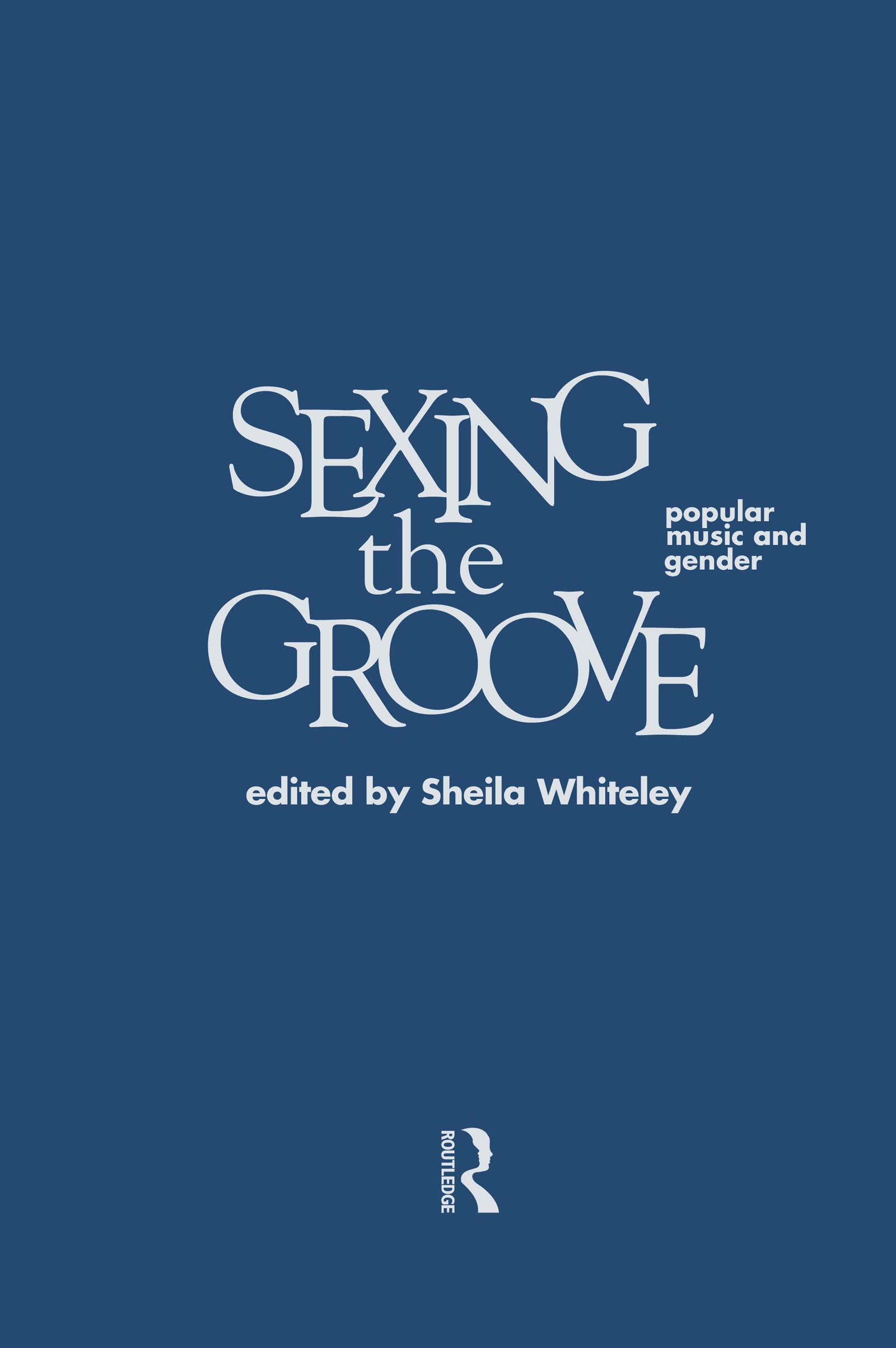 Sexing the Groove livre de sociologie musicale sur la pop et l'identité sexuelle