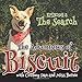 The Adventures of Biscuit: Episode 3: The Search