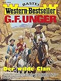 ungererbad kiosk  G. F. Unger Western-Bestseller 2526: Der wilde Clan