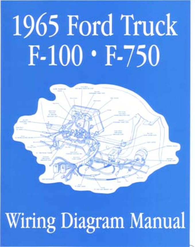 Amazon Com 1965 Ford F 100 F 150 Para F 750 Truck Cableado Electrico Diagramas Esquematico Manual Automotriz