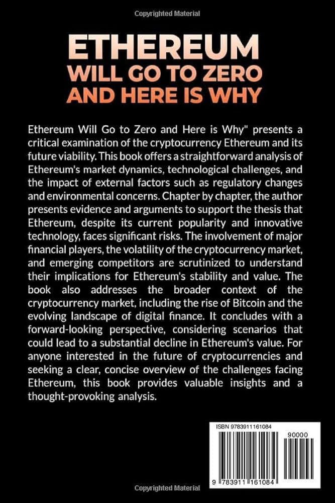 ETHEREUM WILL GO TO ZERO, AND HERE IS WHY: A. MANN, RICHARD