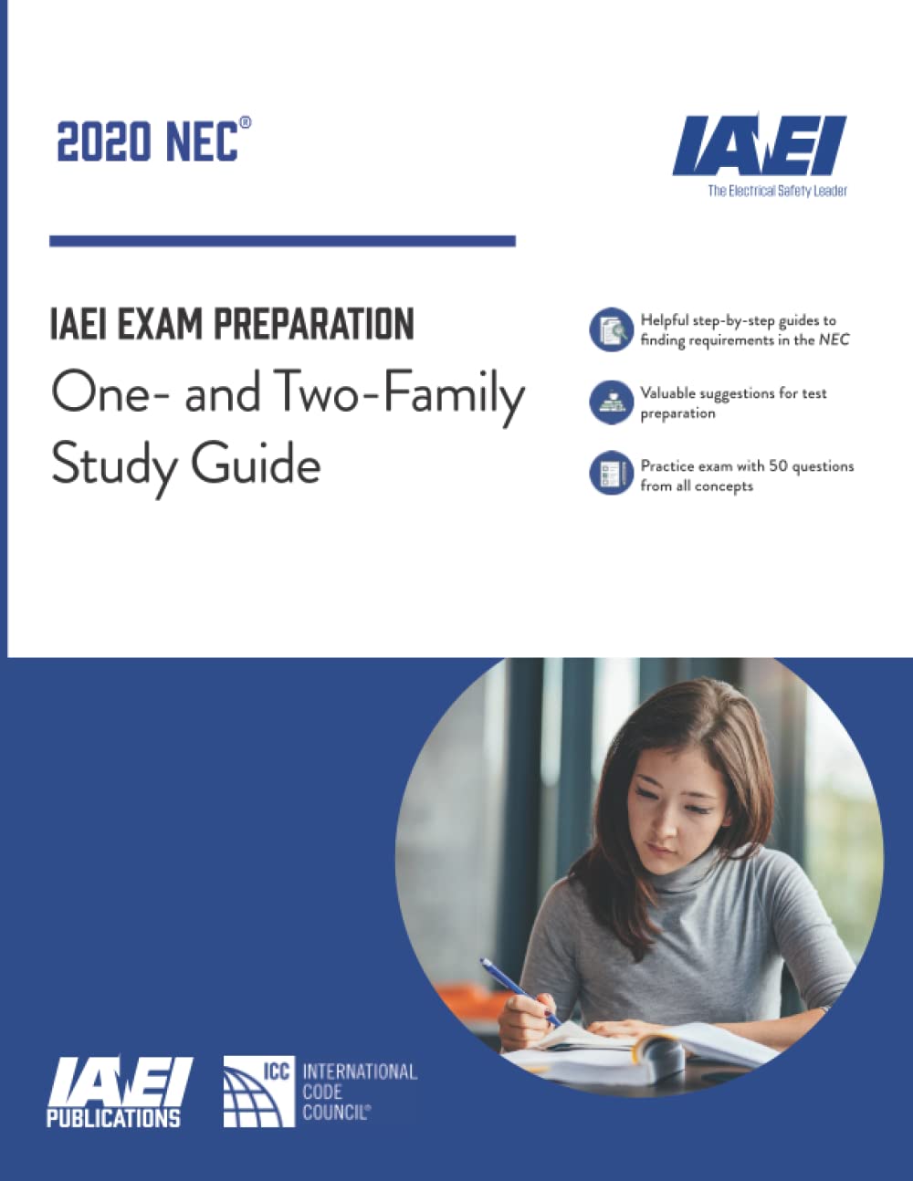One- and Two-Family Study Guide, NEC-2020: IAEI Exam Prep