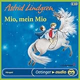 Mio, mein Mio: Hörspiel - Astrid Lindgren