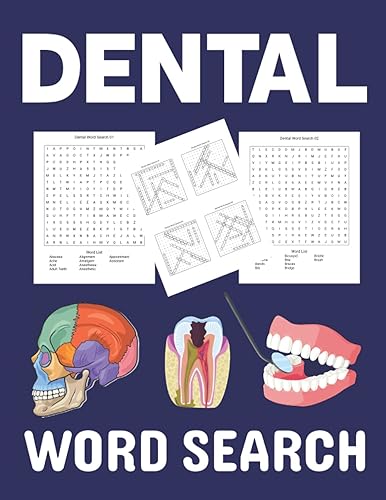 Dental Word Search: Dental Word Search For Kids Boys Girls Doctor Medical &amp; Nursing Students.400 Words to Find on The Vocabulary of Dental. Word Search Book For Dentist. Dental Hygiene Word Search.