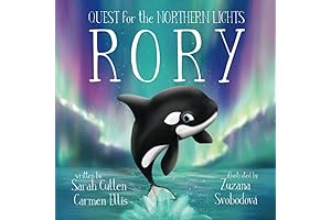 Rory: An Orca's Quest For The Northern Lights (Ocean Tales Children's Books)