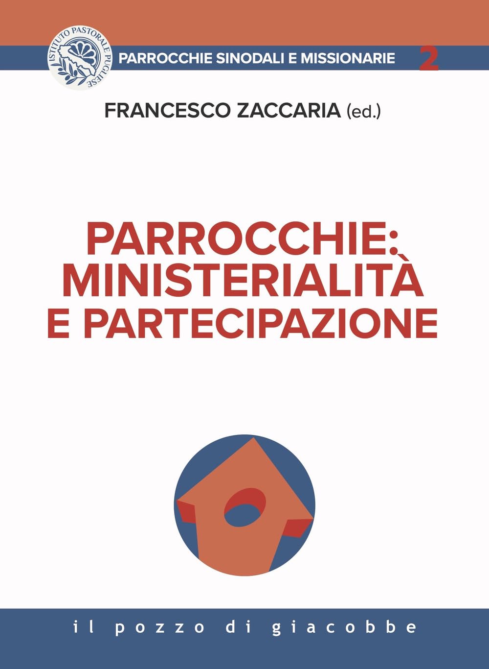 Parrocchie. Ministerialità E Partecipazione - 4