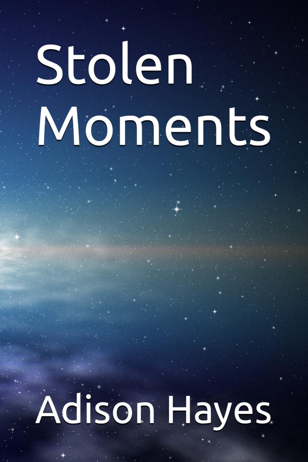 Stolen Moments